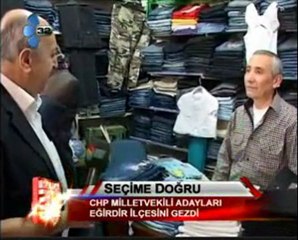 CHP Adayı Öner Eğirdir Esnafını dolaştı.