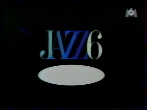 Générique De L'emission Jazz6 Mai 2001 M6