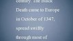 The Black Death - What You Need to Know About the Black Death of the 14th Century
