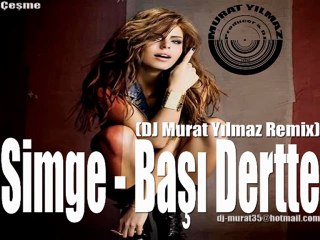 Simge - Başı Dertte (Murat Yılmaz Remix)