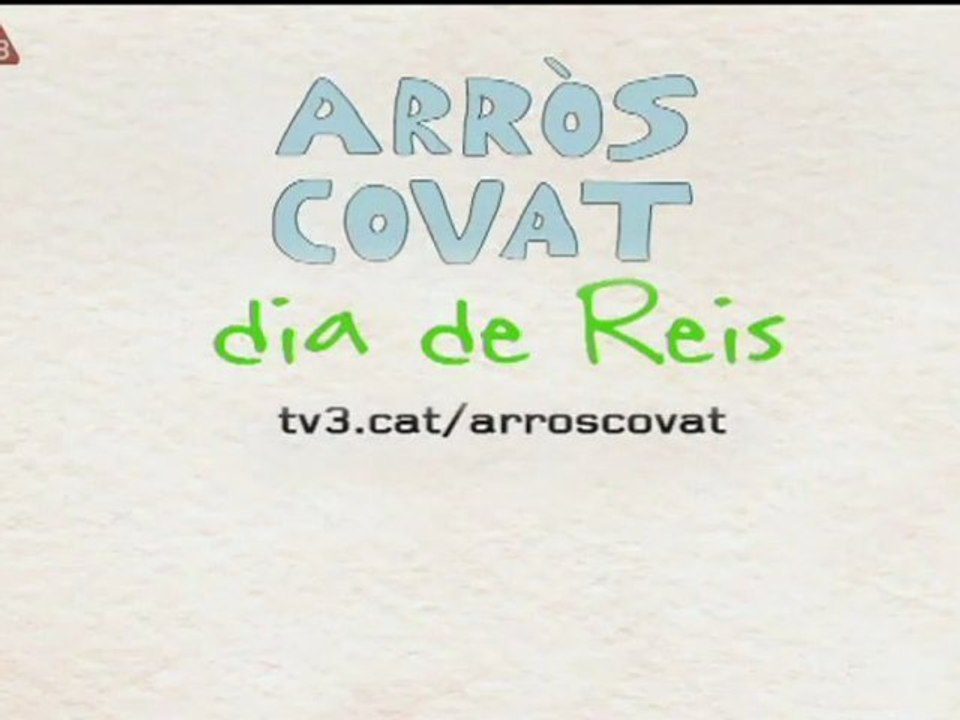 TV3 - Dijous, 6 de gener, al TV3alacarta -  Arròs covat  torna en exclusiva per internet!
