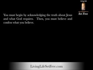 How To Become a Christian; Then Finding A Life Of Freedom