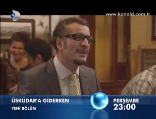 Üsküdara Giderken Yeni Bölüm - kanalizle.net