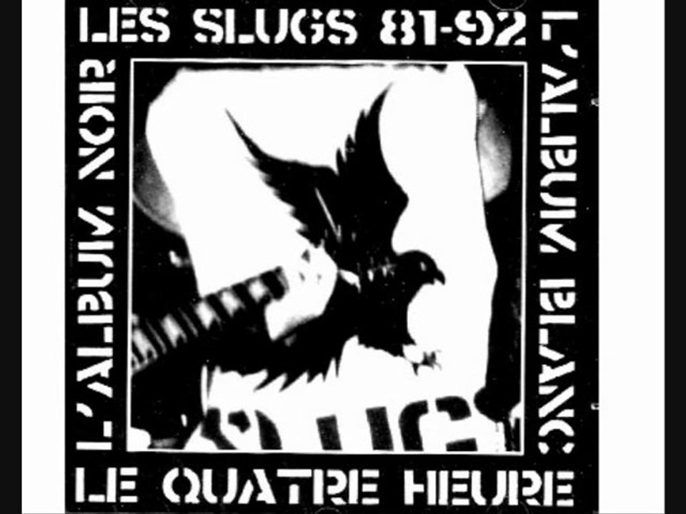 LES SLUGS - TCHARLEWE WE