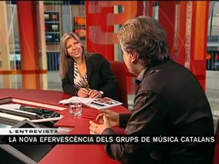 TV3 - L'entrevista - 3/24 - L'efervescència dels grups de música catalans