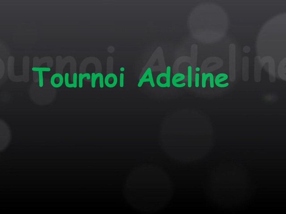 Tournoi Adeline à Quinssaines, 14 mai 2011 - 1ère partie