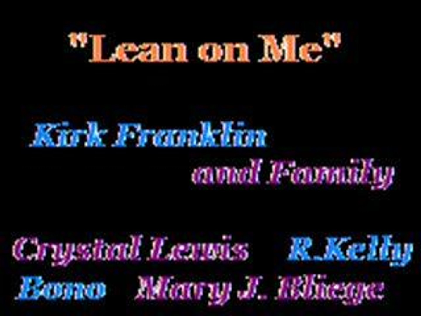 Lean On Me - Various Artists