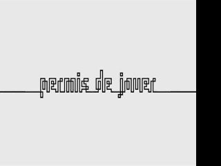 Permis de Jouer - Générique