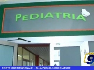 Corte Costituzionale, alla Puglia 5 bocciature