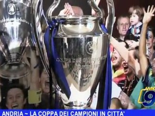 ANDRIA | La Coppa dei Campioni in città