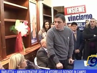 BARLETTA | Amministrative 2011, la Vitobello scende in campo