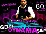 DJ PARLAK - GELDE OYNAMA SIMDI - www.gonulseslim.com Arkadalık Platformu Kızlar Camda