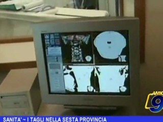 SANITA' | I tagli nella sesta provincia