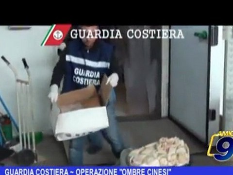 Guardia Costiera, operazione Ombre Cinesi