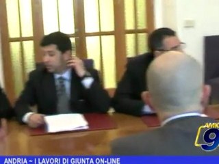 ANDRIA | I lavori di giunta online