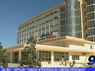 ASLBAT | Antolini: "Canosa intervenga su carenza personale"