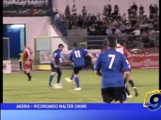 Andria | Ricordando Walter Chiari