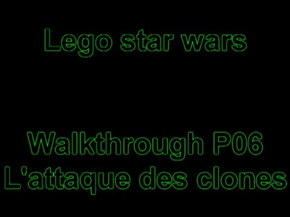 Walkthrough 1 Lego Star Wars La Saga Complete P06 L Attaque Des Clones Video Dailymotion