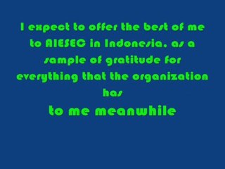 vIDEO iNDONESIA First Version (not full version) (full version in http://www.dailymotion.com/video/xj0hlw_full-version-mcvp-lcd-aiesec-indonesia-application-video_people)