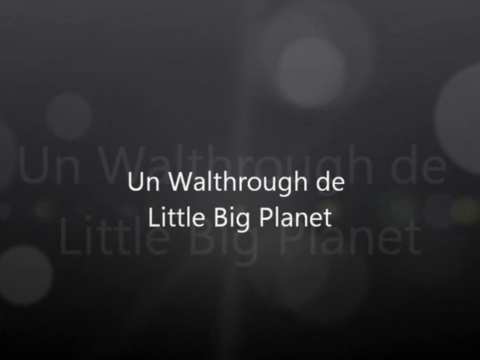 Walthrough littlebigplanet