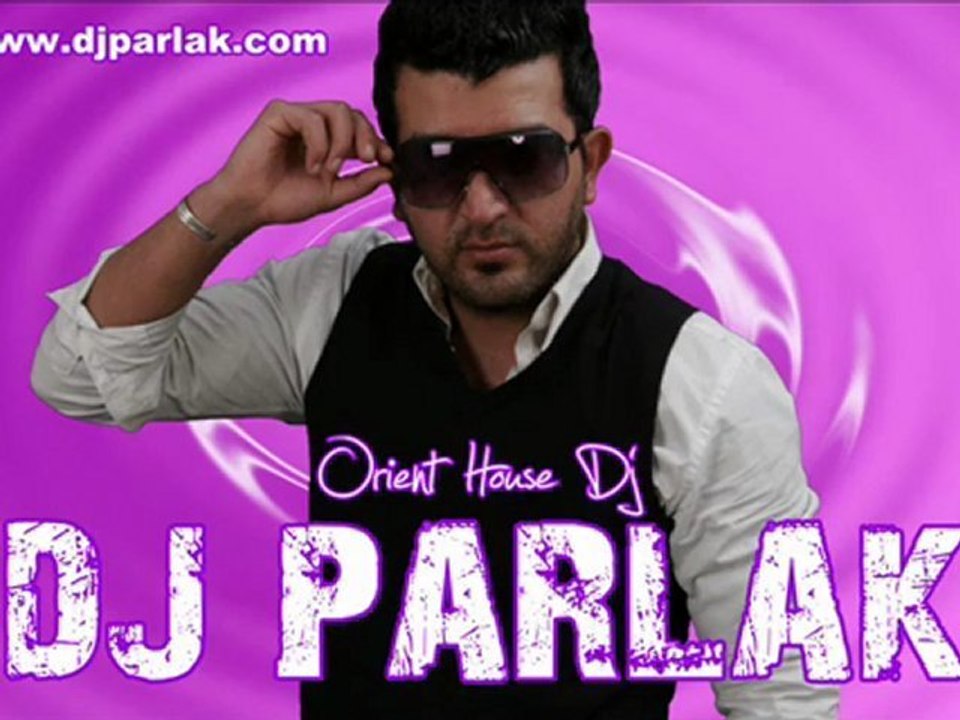 DJ PARLAK 2010 - Afferin Sana www.gonulseslim.com Kızlar Burda