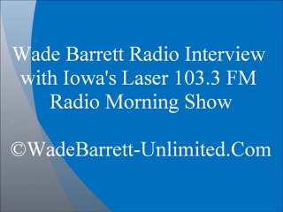 Wade Barrett Radio Interview With Laser 103.3 Iowa Radio
