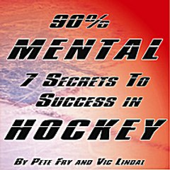 90% Mental Hockey Audiobook Preview #1a by Pete Fry & Lindal