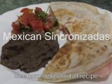 Authentic Sincronizadas recipe