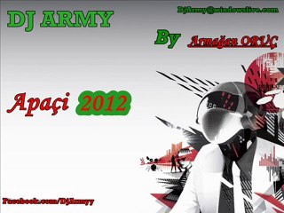 DJ_Army -  Apaçi 2012