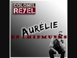 Colonel Reyel - Aurélie - en chipmunks