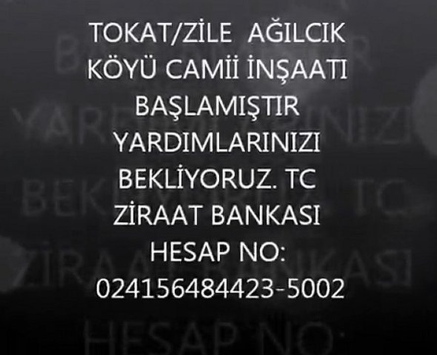 TOKAT ZİLE AĞILCIK KÖYÜ CAMİİ İNŞAATI
