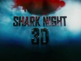 Shark Night 3D - Trailer