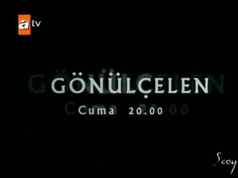 Gönülçelen 53.Bölüm Sesli Fragmanı-Yeni Günü(Cuma 20.00 )