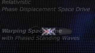 Relativistic Phase Displacement Space Drive - Warping Space Time with Phased Standing Waves