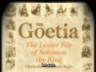 La Magie Noire ancienne à aujourd'hui - La Goétie 2sur8