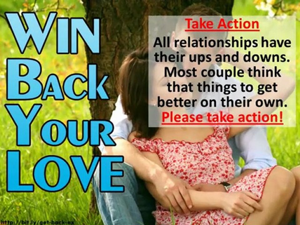 Win back your love back ASAP !