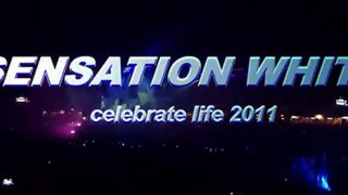 sensation white celebrate life 2011 Belgium