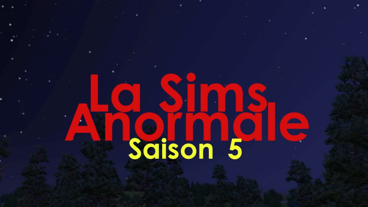 La Sims Anormale - Episode 4 Saison 5 | Décision Importante