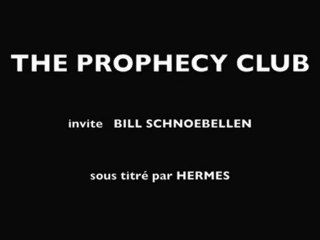 Bill Schnöebellen Prophecy Club Sataniste Vampire 1sur4