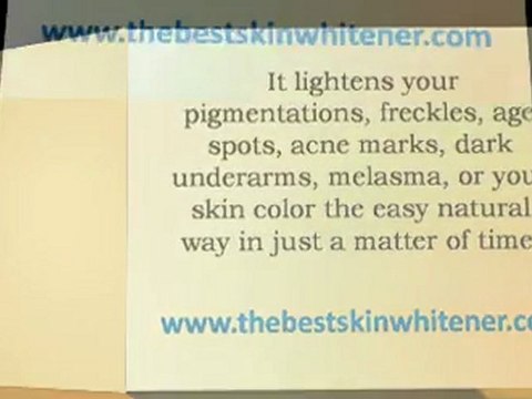 Natural Skin Whitener: Best Whitener