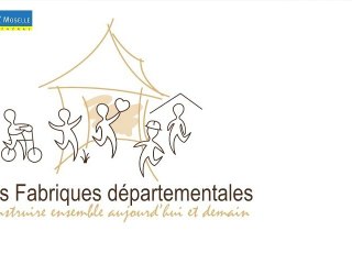 Les fabriques départementales de Meurthe-et-Moselle