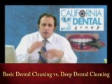 Basic Dental Cleaning vs. Deep Dental Cleaning by Kamran Sahabi Dentist Glendale, CA