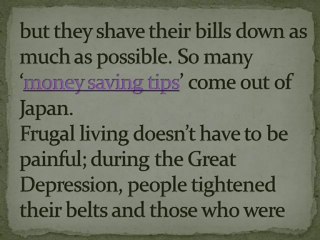 Frugal Living: Is it a tough Pill to Swallow for Out of Work College Grads?