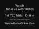 watch full match streaming live between India Vs West Indies