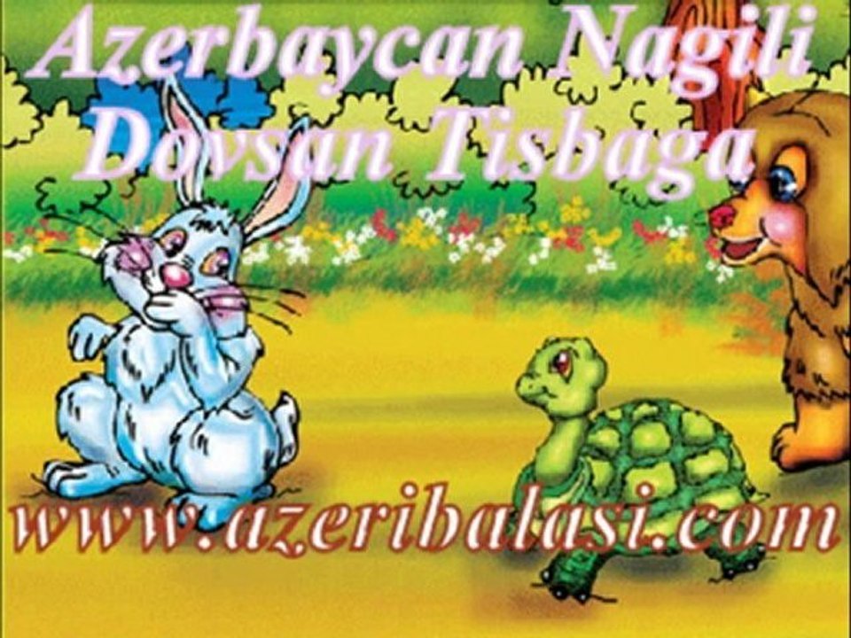 Azerbaycan Sesli Nagilları - Dovşan və Tısbağa