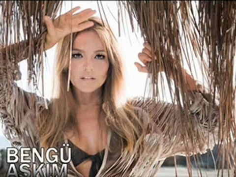 Bengü Aşkım Yeni Şarkı 2011
