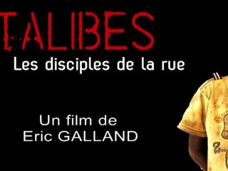 Talibés : les disciples de la rue ( bande annonce )