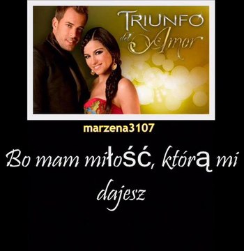 Triunfo del Amor Maite Perroni & Marco Di Mauro - A Partir De ...