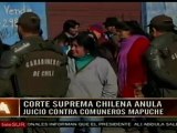Corte Chilena anula juicio contra comuneros mapuche
