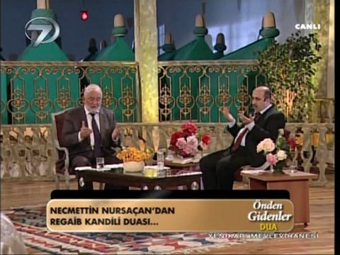 Kanal7 Regaip Kandili özel programı Ömer Döngeloğlu Necmettin Nursaçan SON - 5